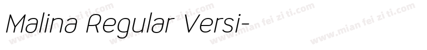 Malina Regular Versi字体转换